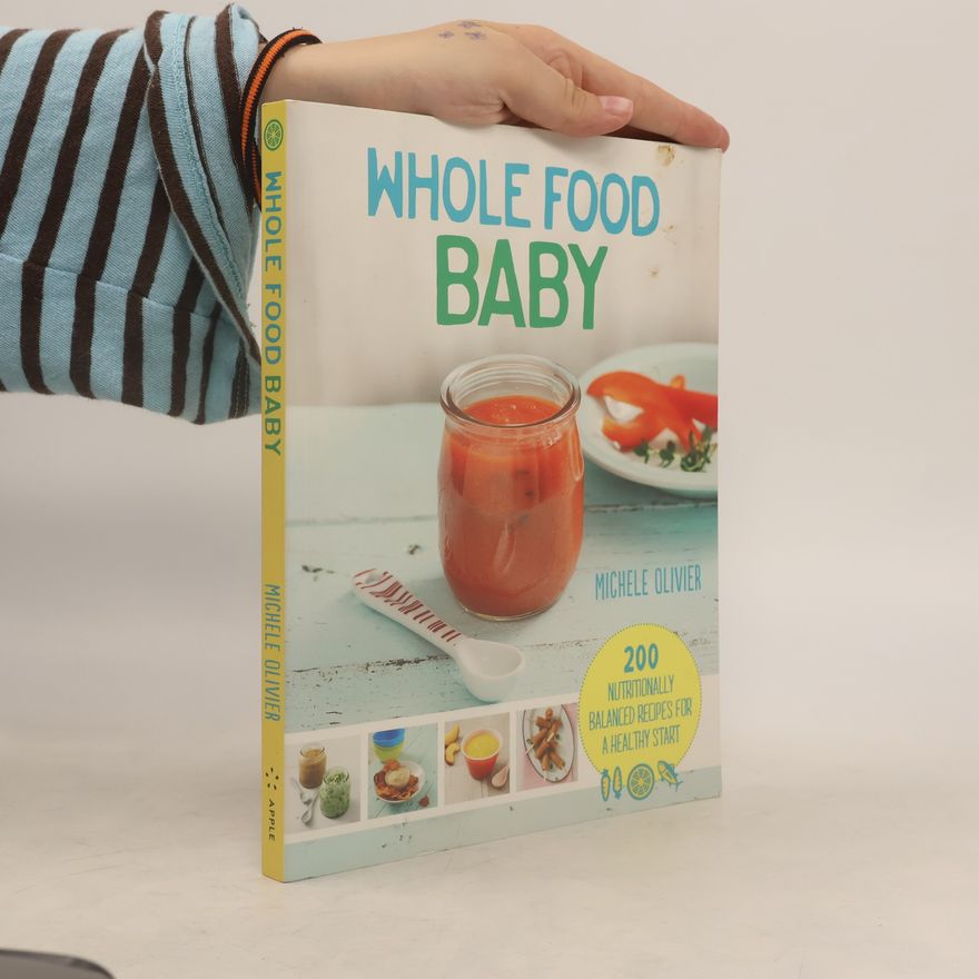 Michele Olivier Whole Food Baby