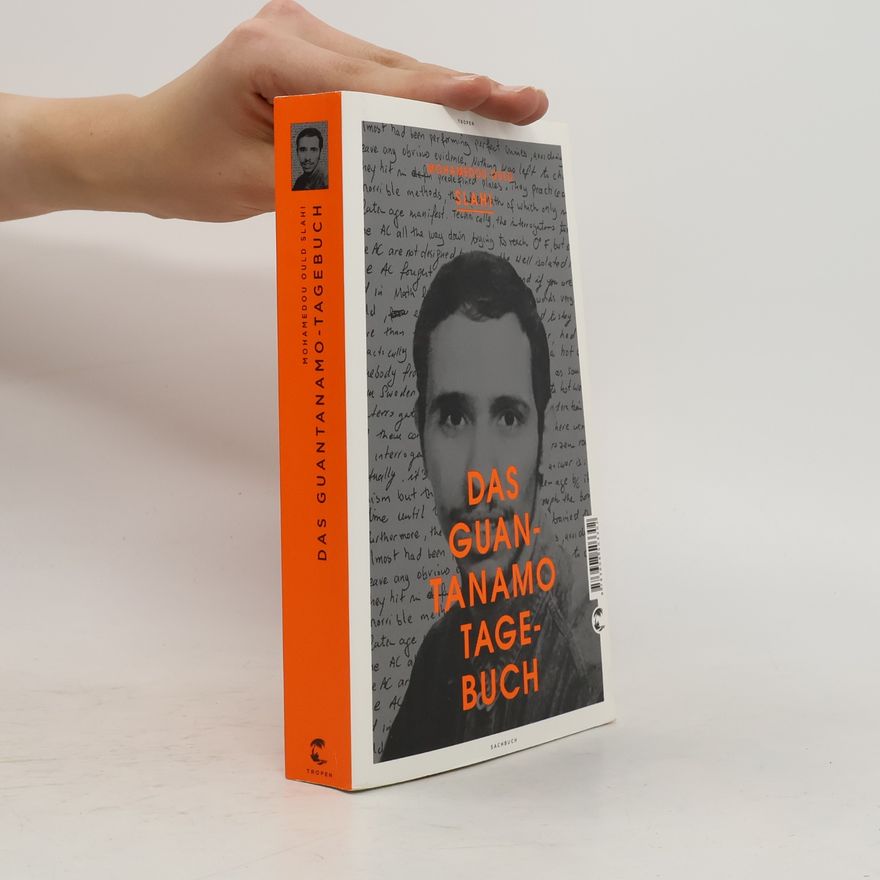 Ould Slahi Das Guantanamo-Tagebuch