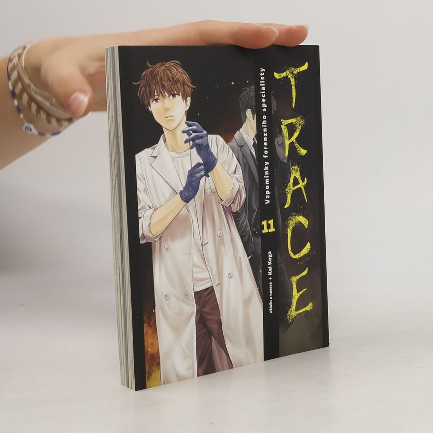Kei Koga Trace: Vzpomínky forenzního specialisty 11