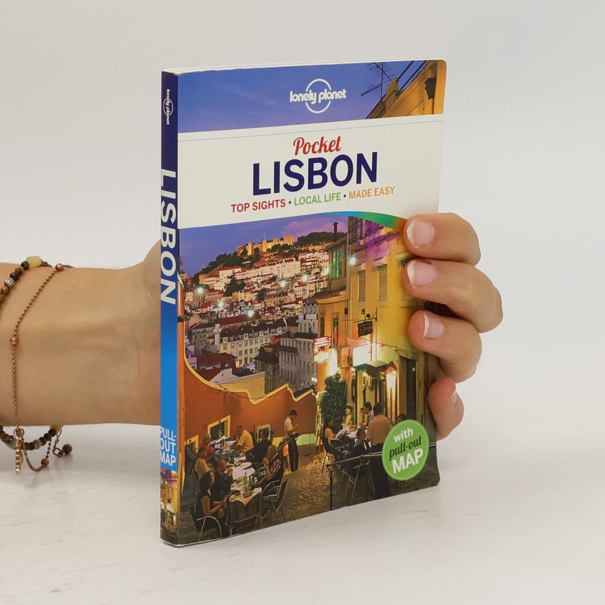Kerry Walker Pocket Lisbon. Top sights, local life, made easy
