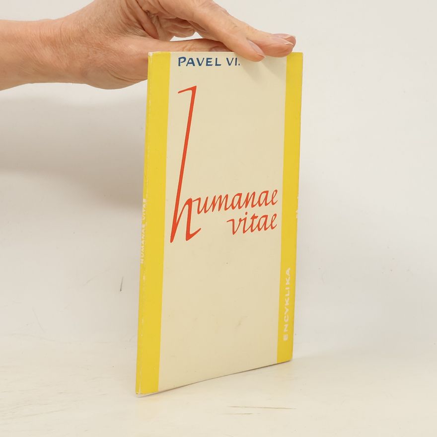 Paul VI. Humanae Vitae. O správném řádu sdělování lidského života