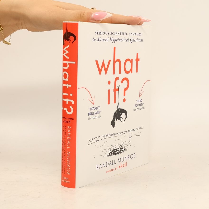 Randall Munroe What if?