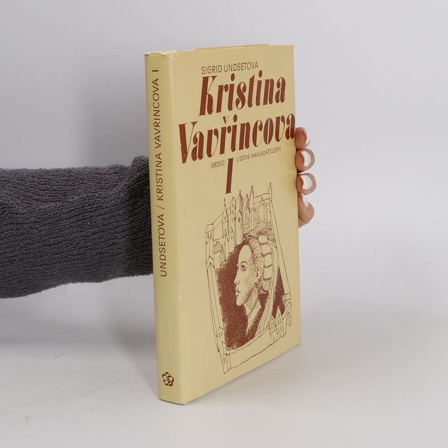 Sigrid Undset Kristina Vavřincova I