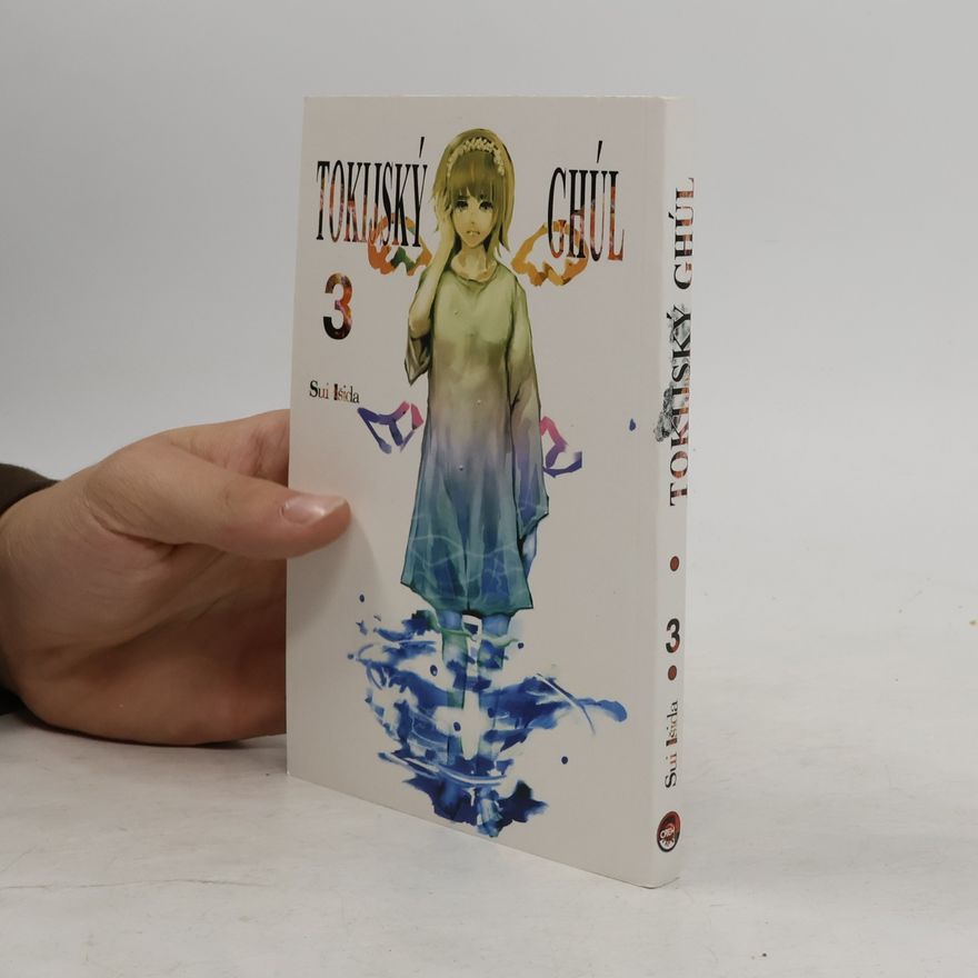 Sui Ishida Tokijský ghúl 3