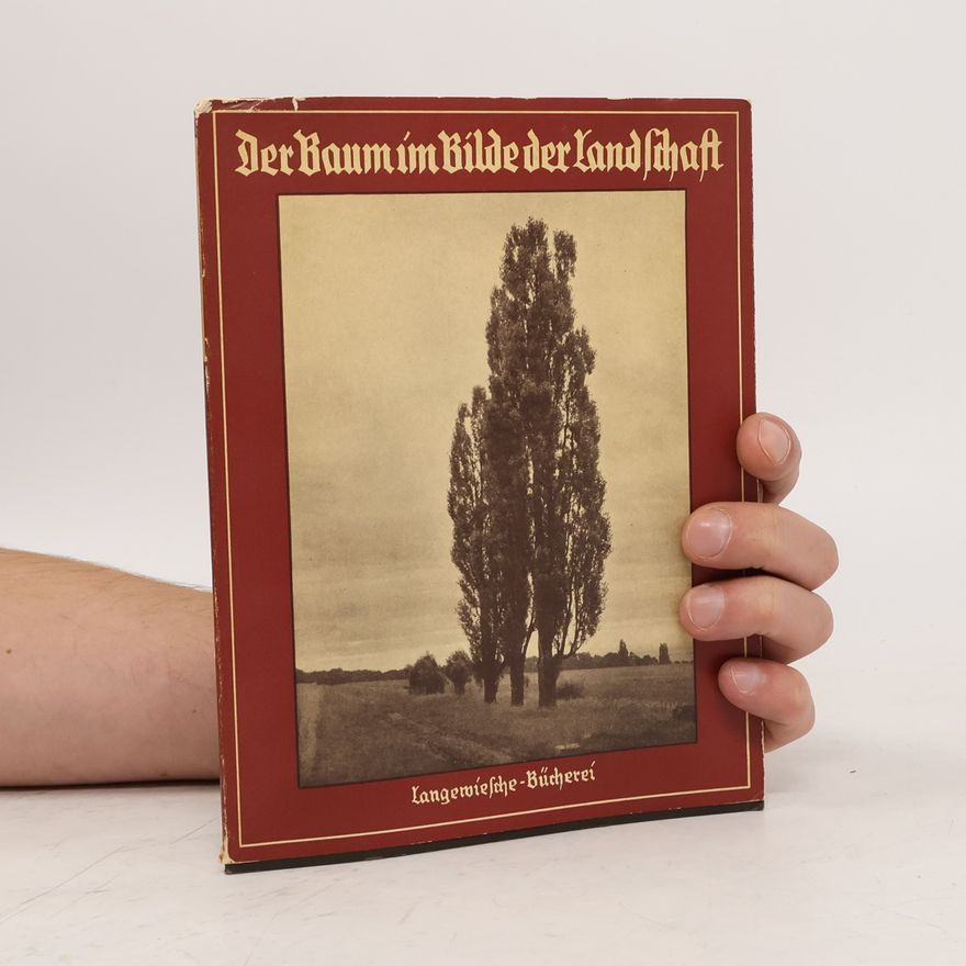 Autorenkollektiv Der Baum im Bilde der Landschaft
