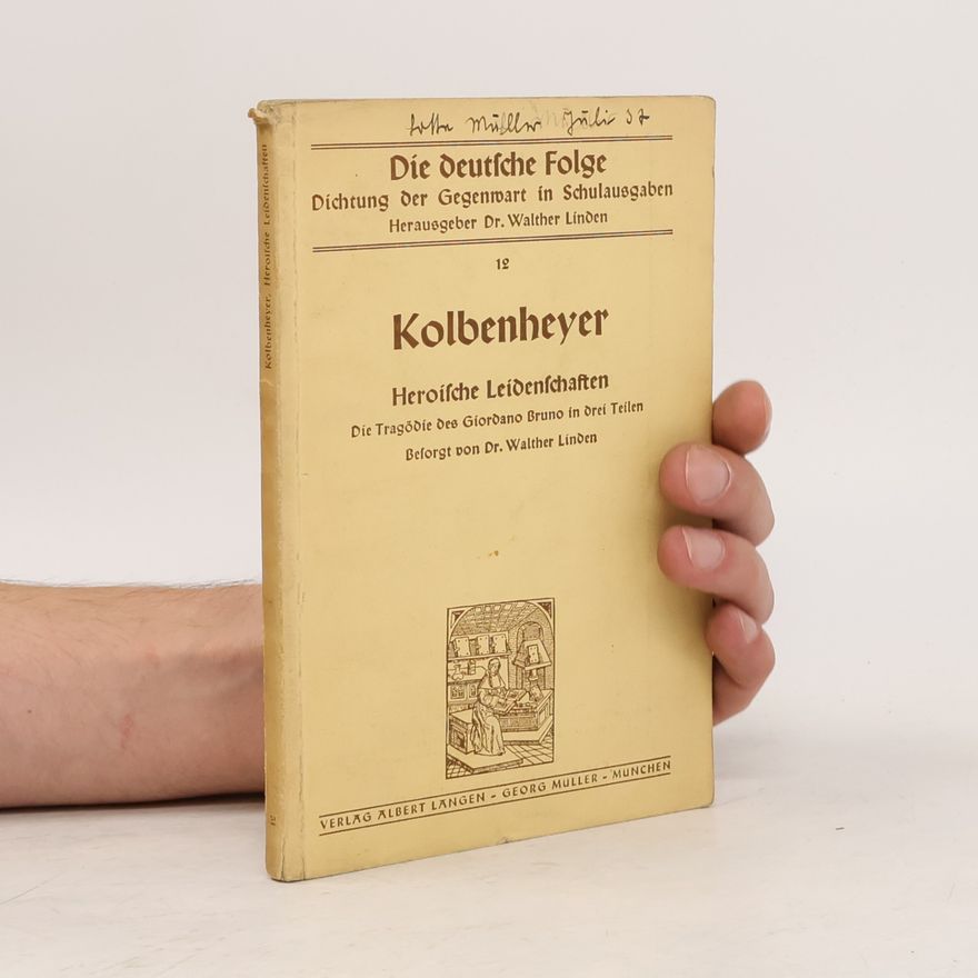 Walther Linden Heroische Leidenschaften