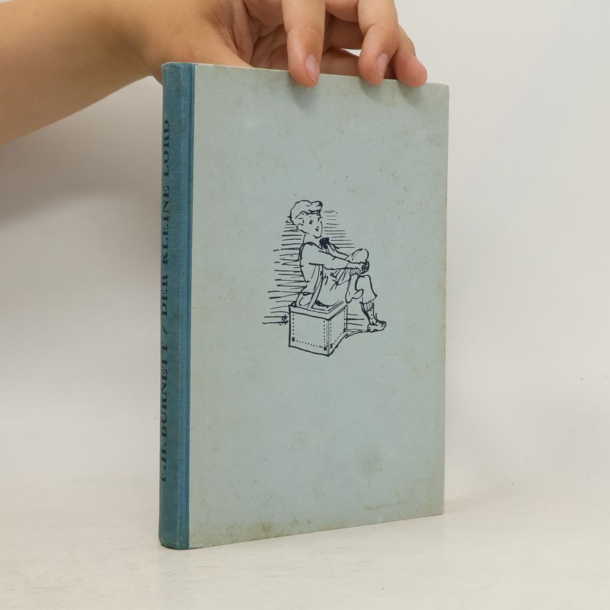 Frances Hodgson Burnett Der kleine Lord