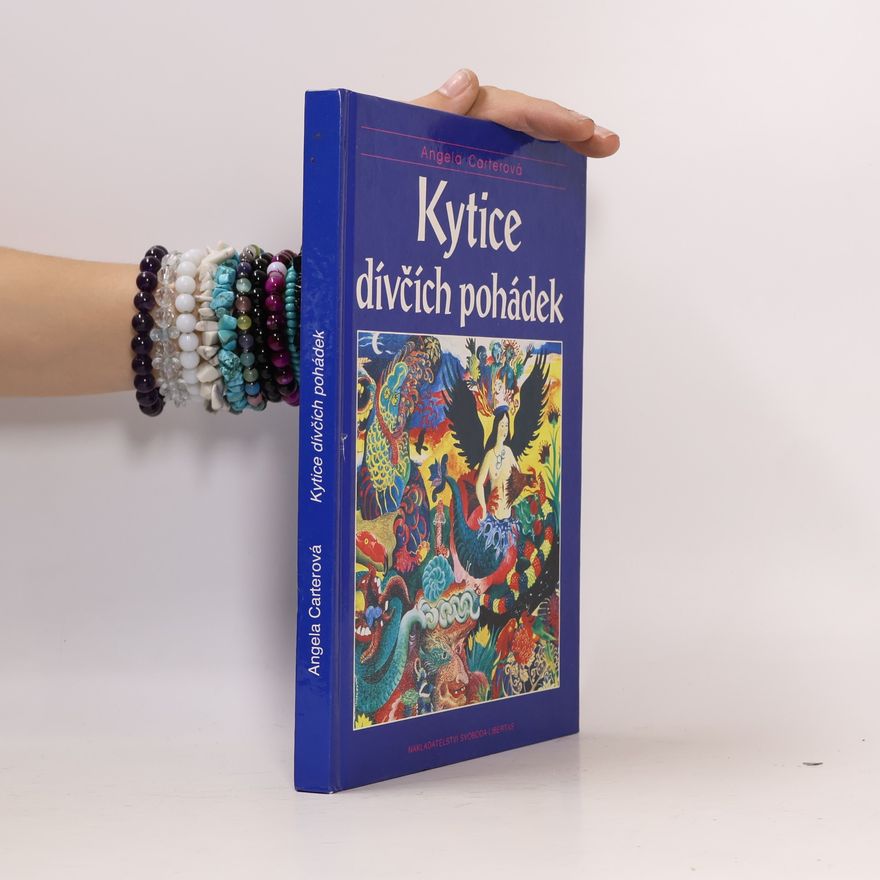Angela Carter Kytice dívčích pohádek
