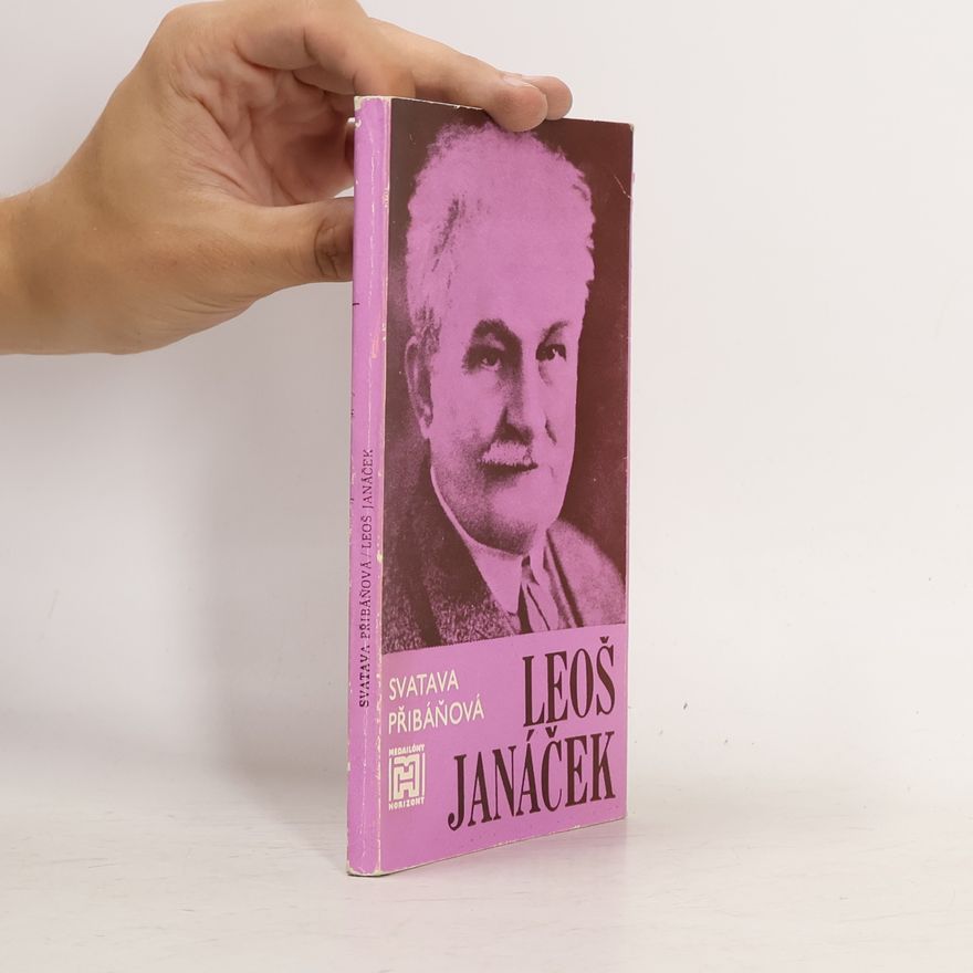 Přibáňová Svatava Leoš Janáček