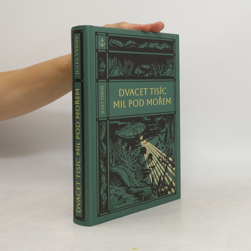 Jules Verne Dvacet tisíc mil pod mořem