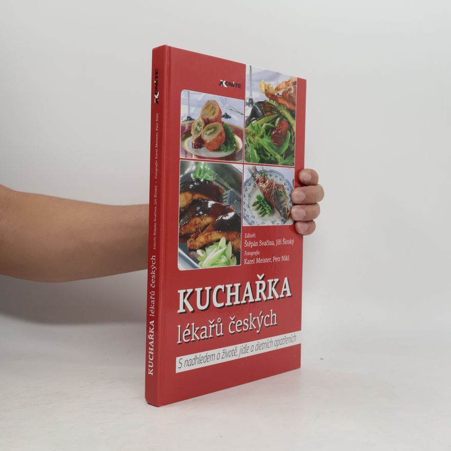 Jiří Široký Kuchařka lékařů českých
