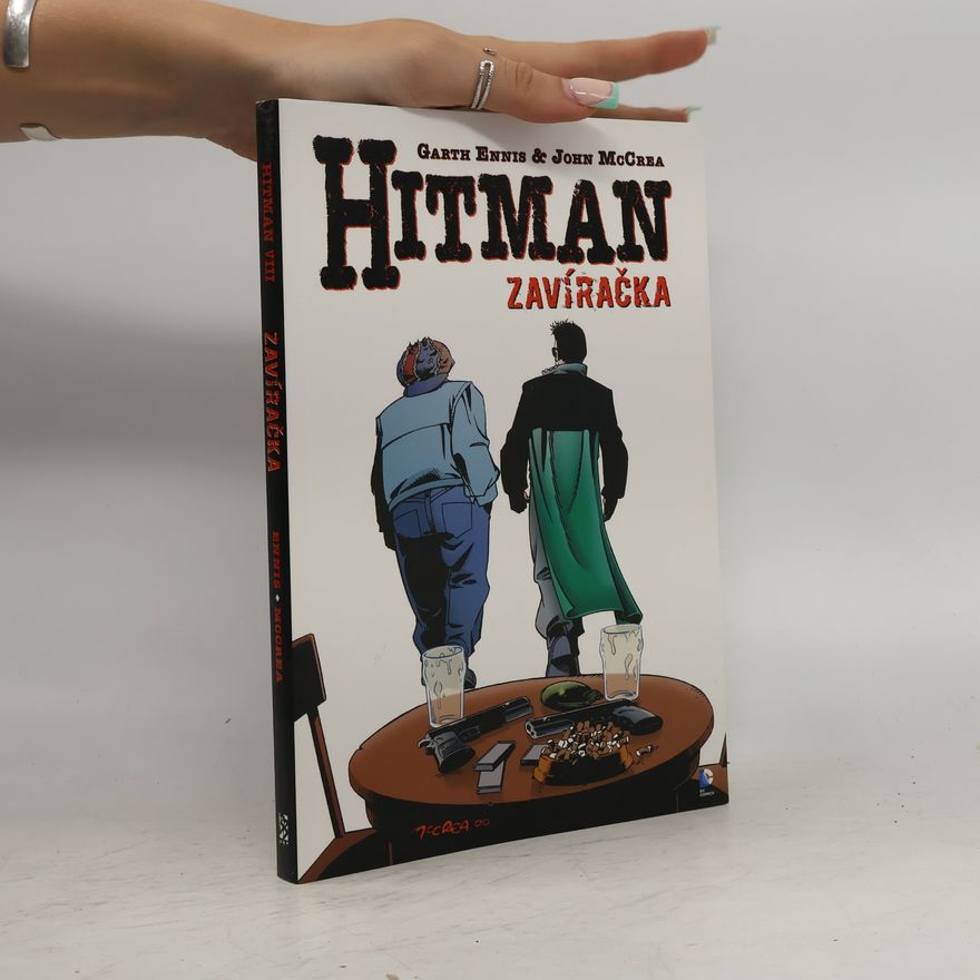 John McCrea Hitman. Zavíračka