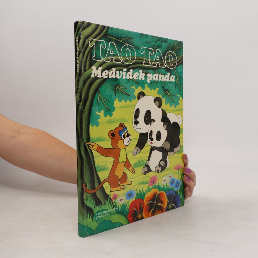 Kolektív autorov Tao Tao. Medvídek panda