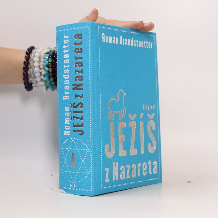 Terezie Eisnerová Ježíš z Nazareta. Svazek první