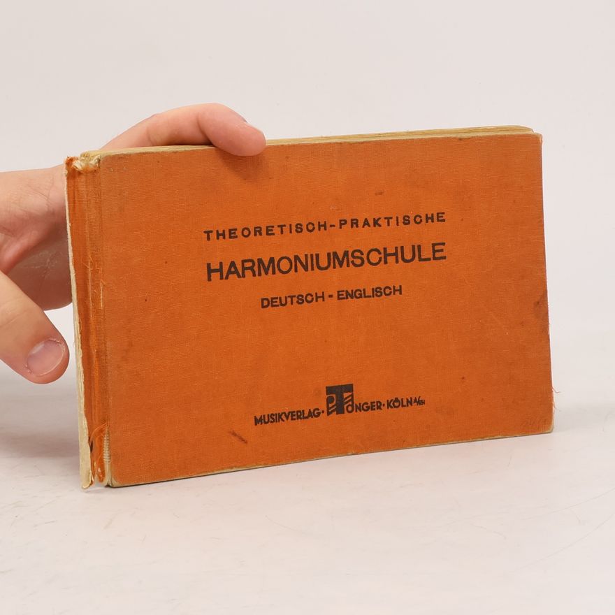 Autorenkollektiv Theoretisch-praktische Harmoniumschule