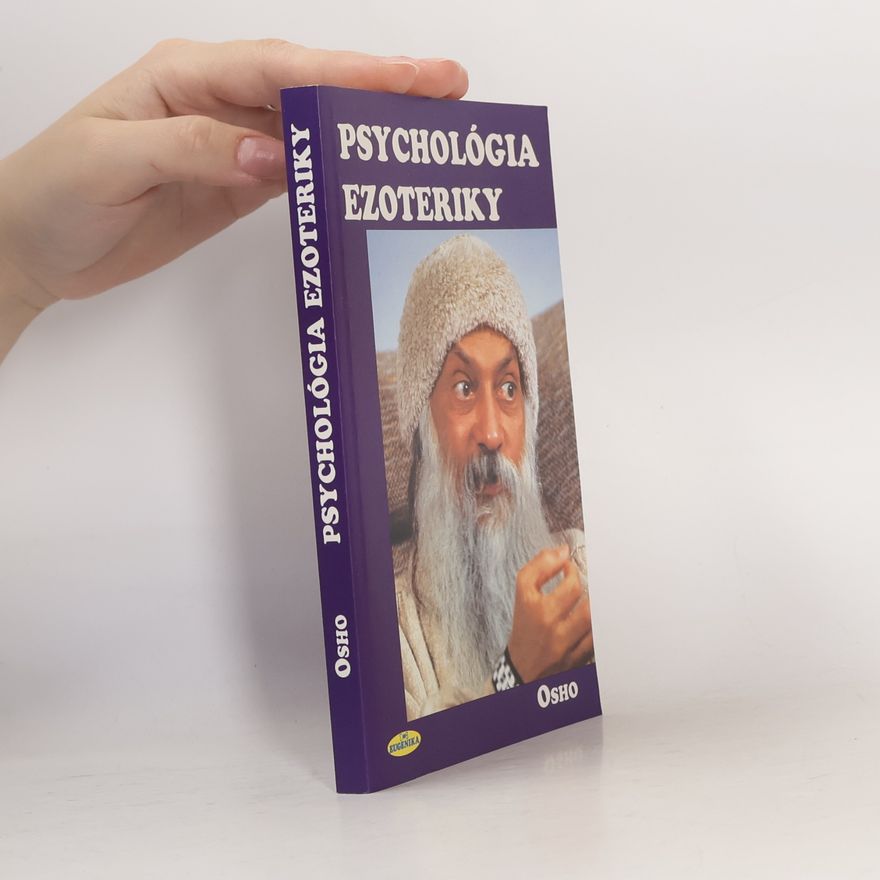 Osho Psychológia ezoteriky