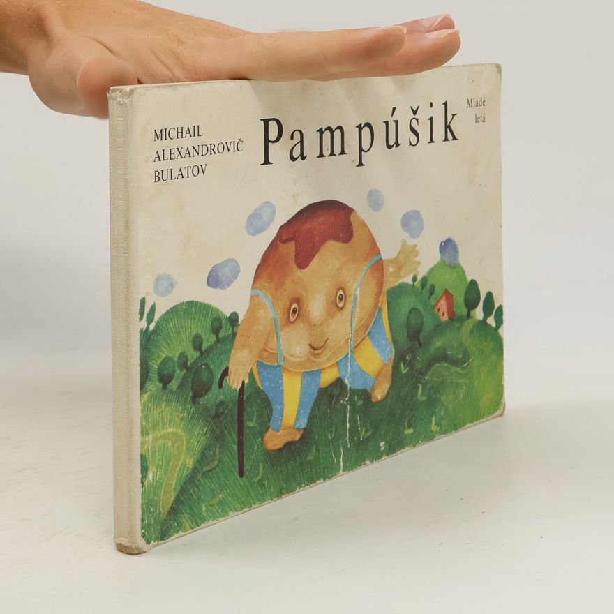 Michail Alexandrovič Bulatov Pampúšik