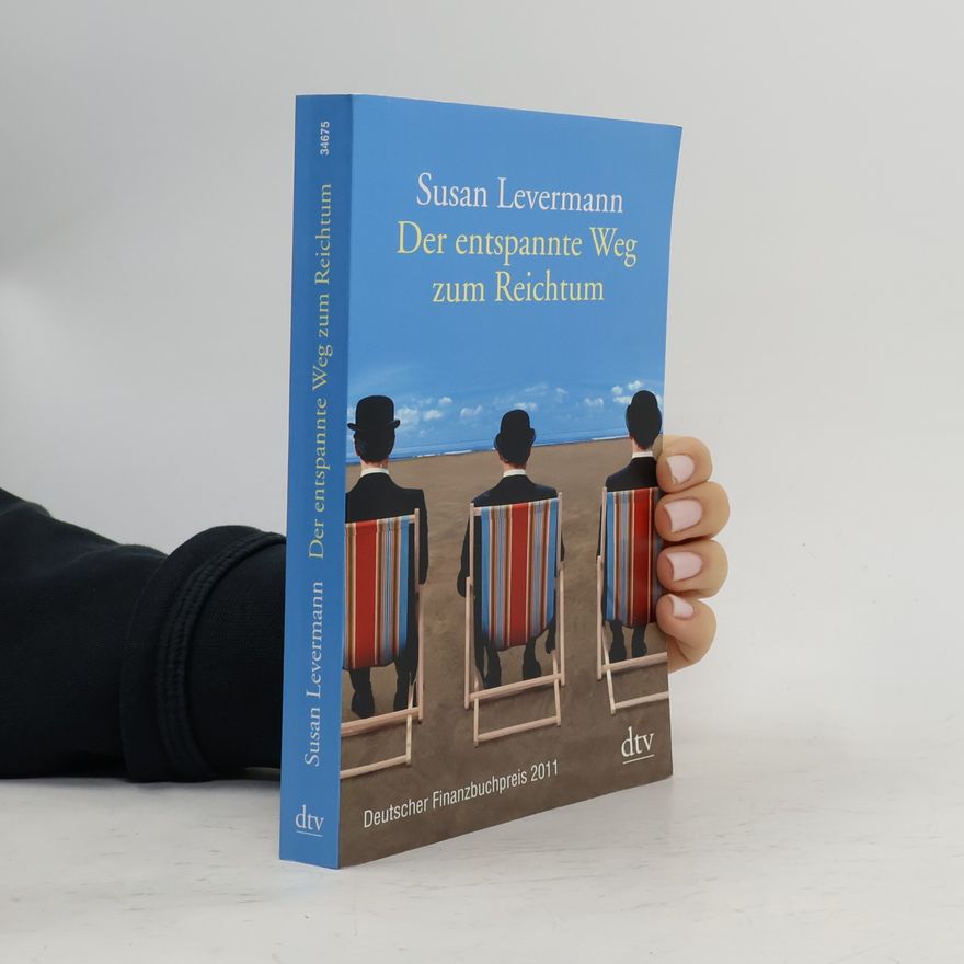 Susan Levermann Der entspannte Weg zum Reichtum