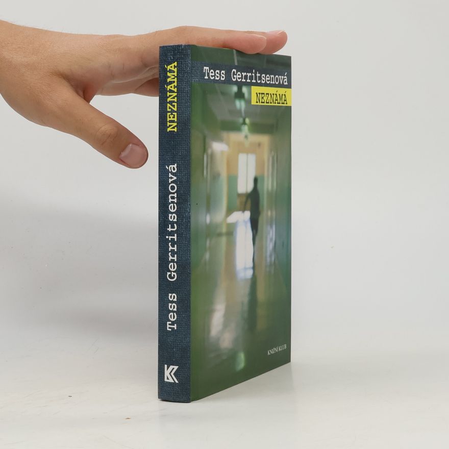 Tess Gerritsen Neznámá