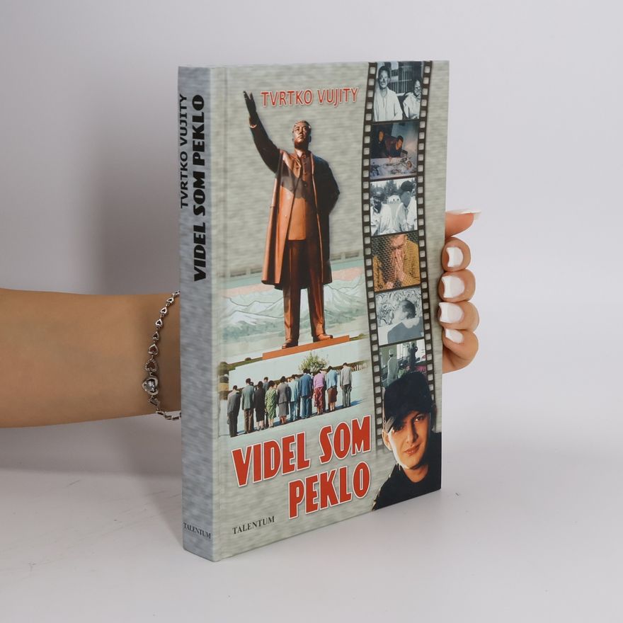 Tvrtko Vujity Videl som peklo