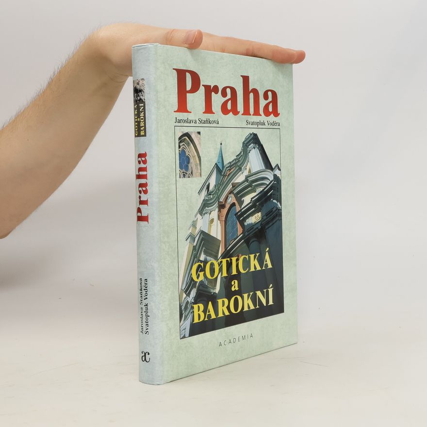 Svatopluk Voděra Praha gotická a barokní
