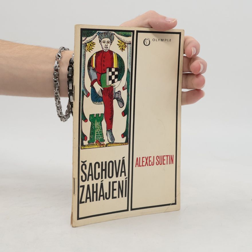Alexej Suetin Šachová zahájení