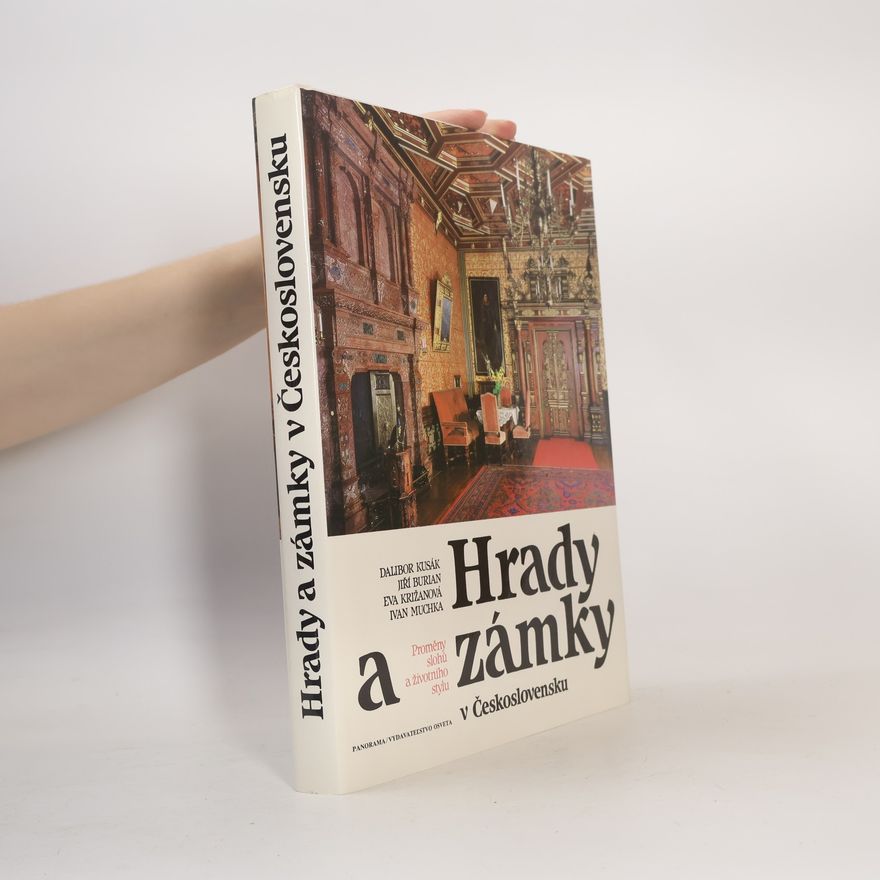 Jiří Burian Hrady a zámky v Československu