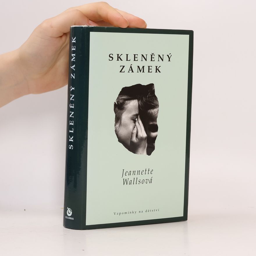 Jeannette Walls Skleněný zámek