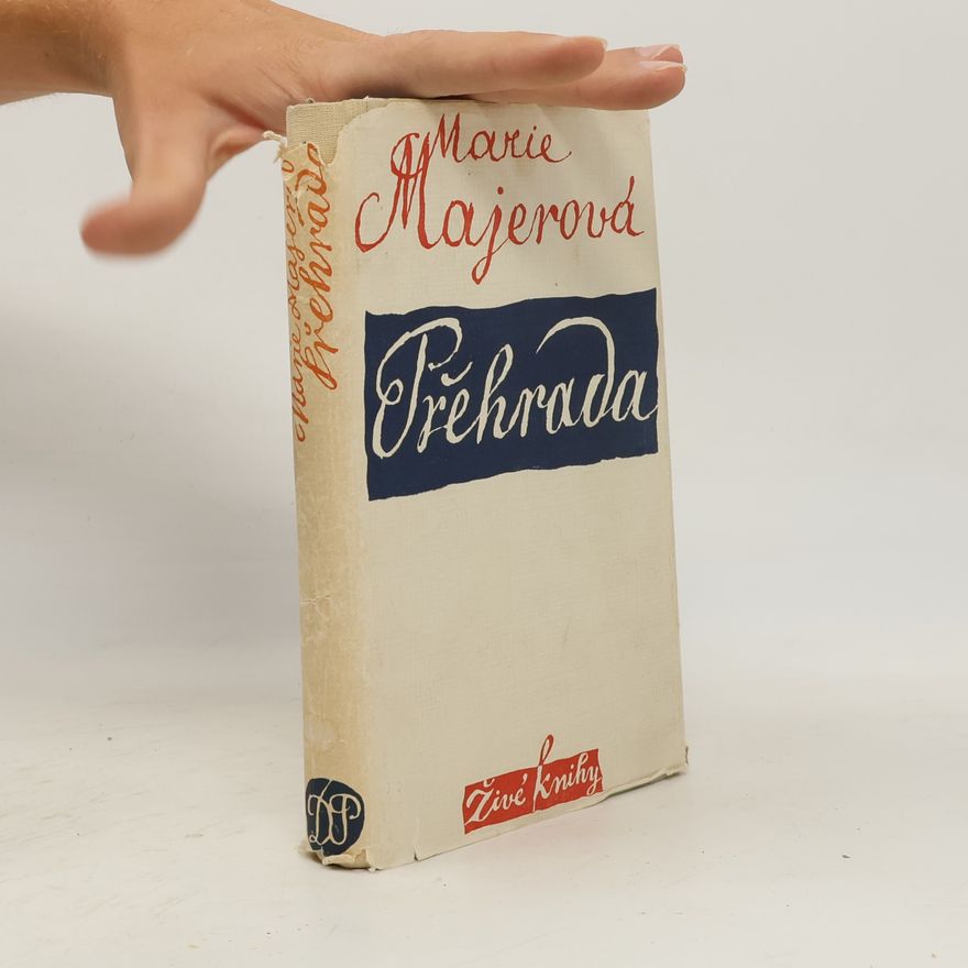 Marie Majerová Přehrada