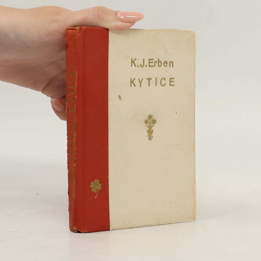 Karel Jaromír Erben Kytice