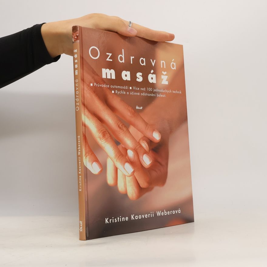 Kristine Kaoverii Weber Ozdravná masáž