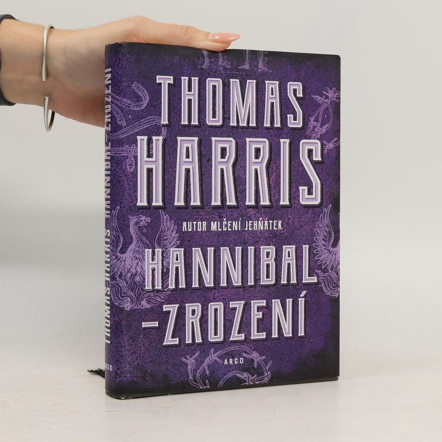 Thomas Harris Hannibal – Zrození