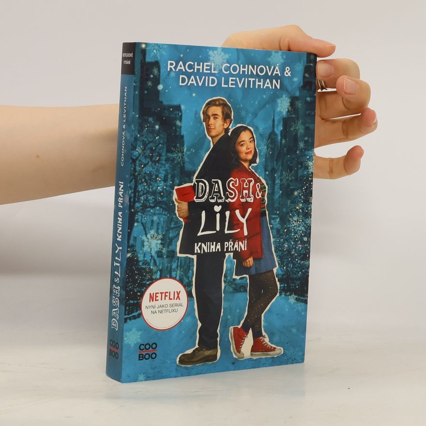 Rachel Cohn Dash & Lily : kniha přání