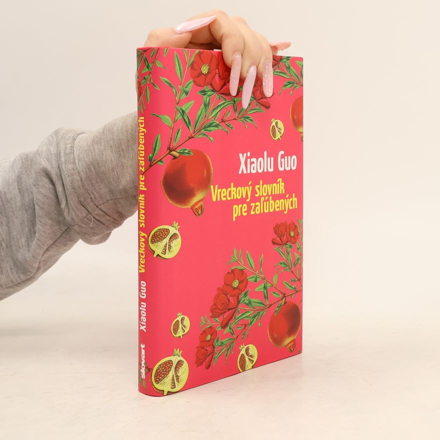 Xiaolu Guo Vreckový slovník pre zaľúbených