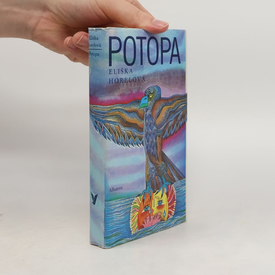 Eliška Horelová Potopa