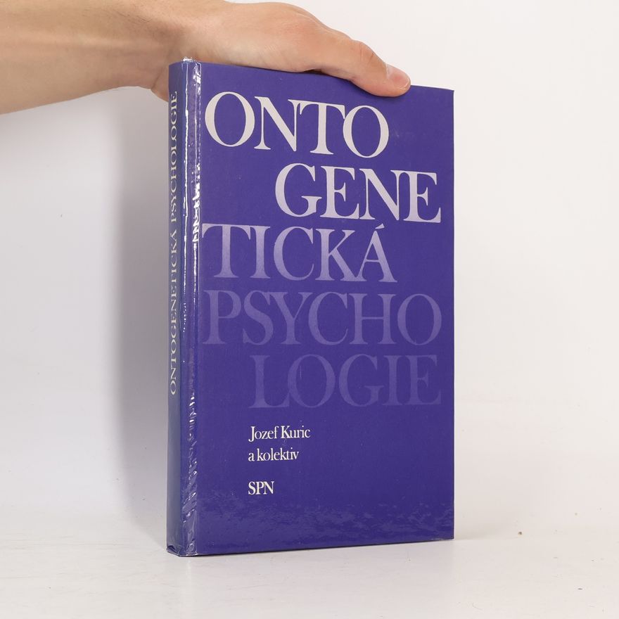 Jozef Kuric Ontogenetická psychologie