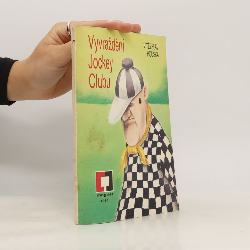 Vítězslav Houška Vyvraždění Jockey Clubu