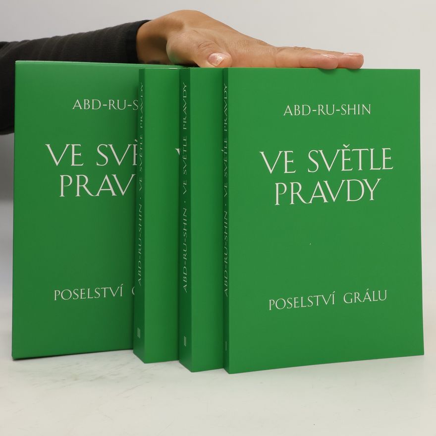 Abd Ru Shin Ve světle pravdy. Svazek I-III