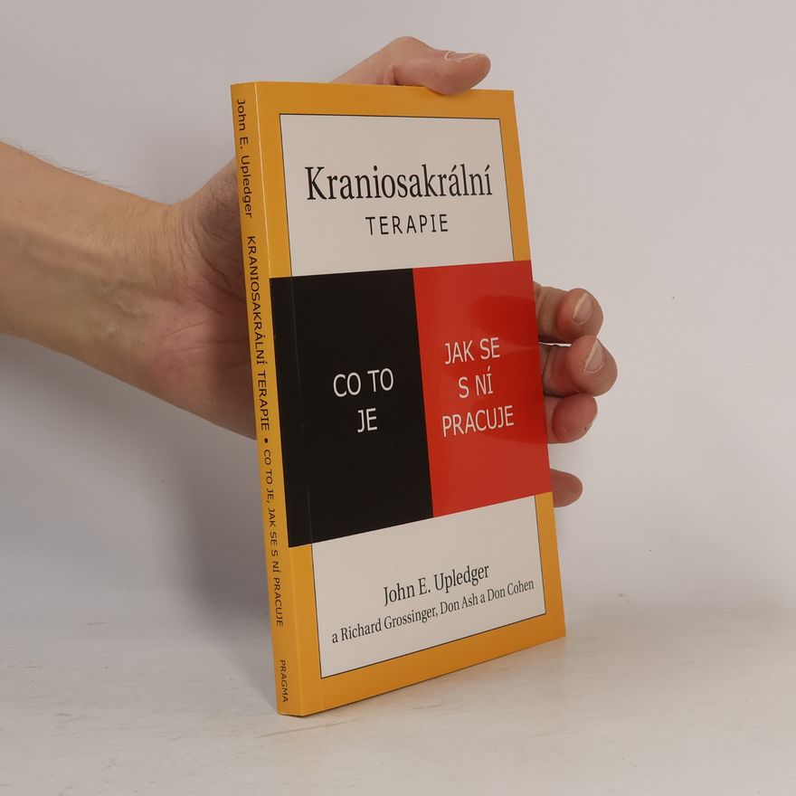 John E. Upledger Kraniosakrální terapie