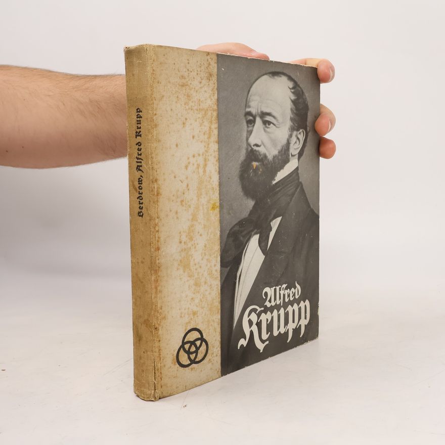 Wilhelm Berdrow Alfred Krupp