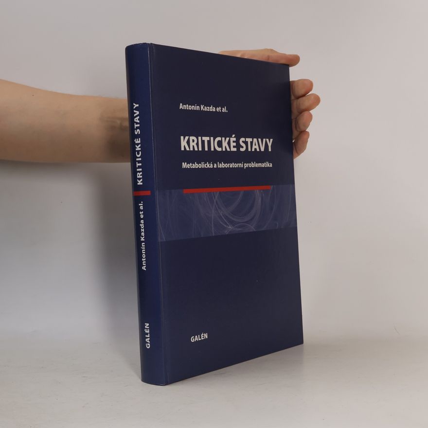 Antonín Kazda Kritické stavy