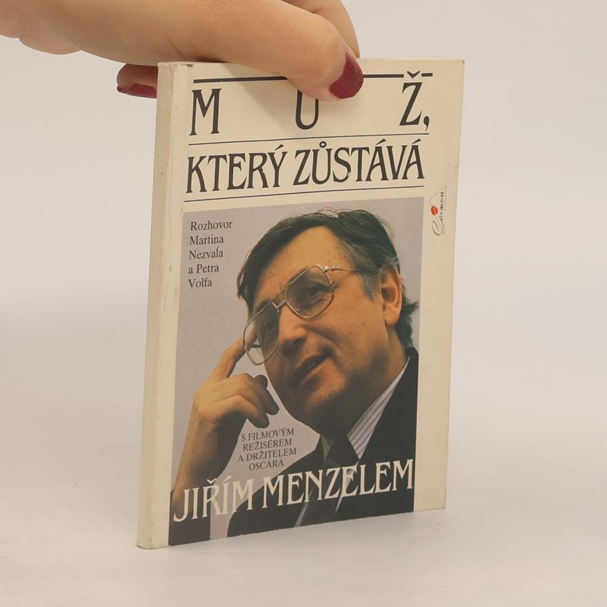 Petr Volf Muž, který zůstává