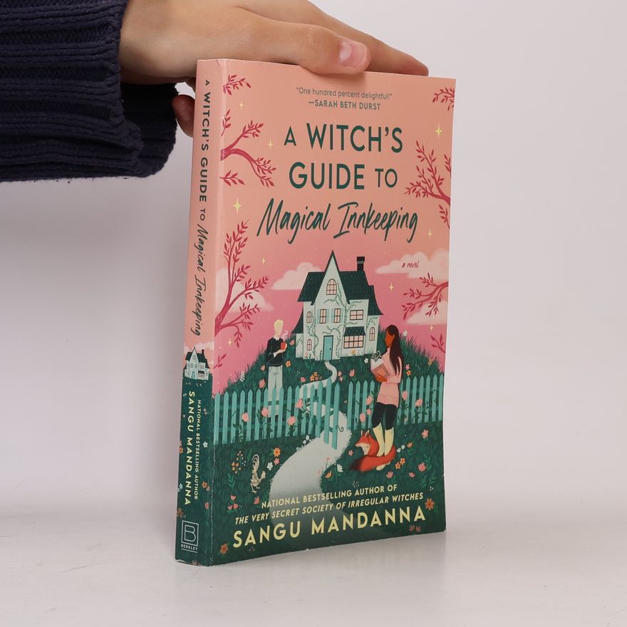 Sangu Mandanna A Witch's Guide to Magical Innkeeping (English Edition)