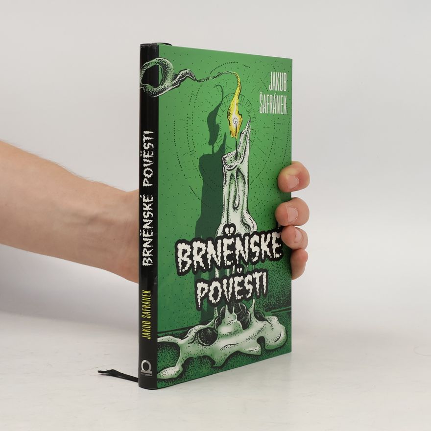 Jakub Šafránek Brněnské pověsti