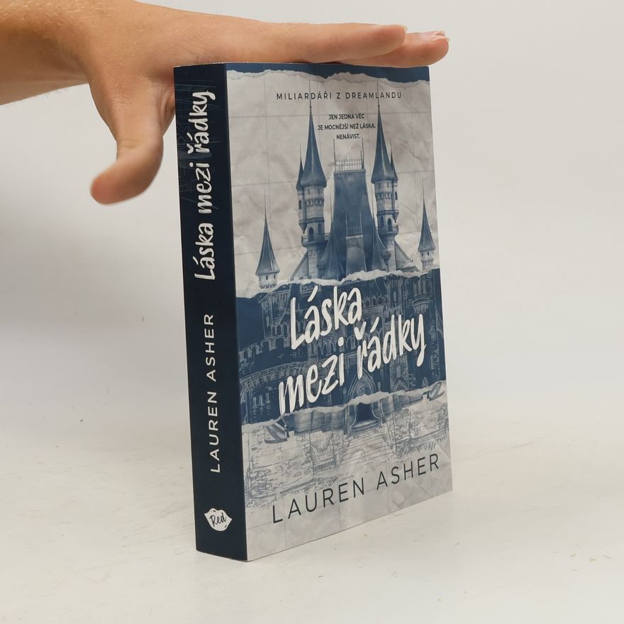Lauren Asher Láska mezi řádky
