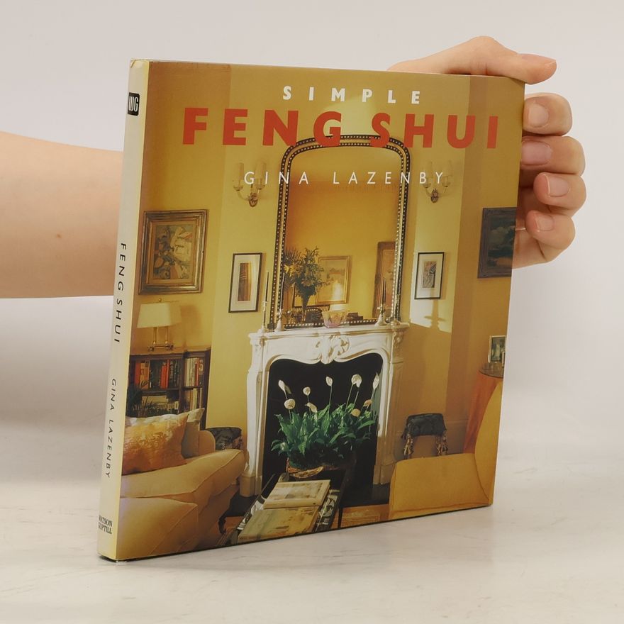 Gina Lazenby Simple Feng Shui