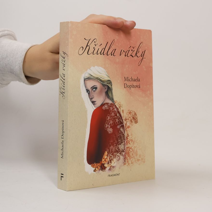 Michaela Dopitová Křídla vážky