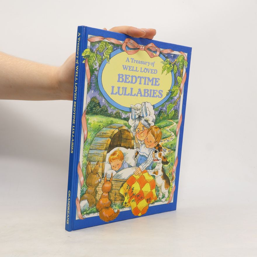 Autores varios A Treasury of Well Loved Bedtime Lullabies