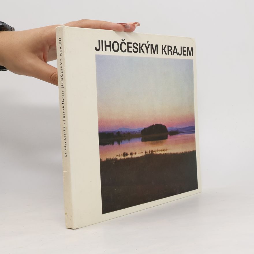 Ladislav Stehlík Jihočeským krajem