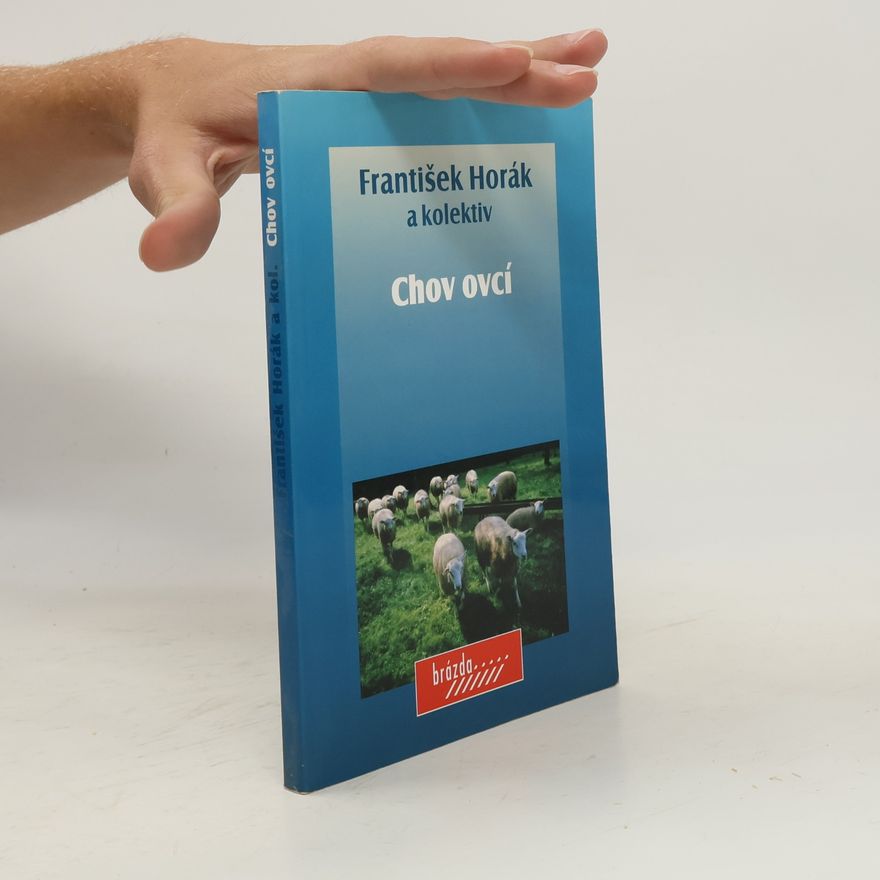 František Hořák Chov ovcí